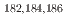 $$^{182, 184, 186}$$