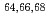 $$^{64,66,68}$$