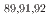 $$^{89,91,92}$$
