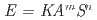 ${it E = KA$^{m}$S$^{n}$}$